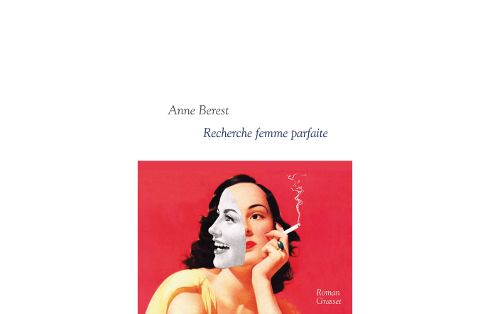Recherche femme parfaite, Anne Berest