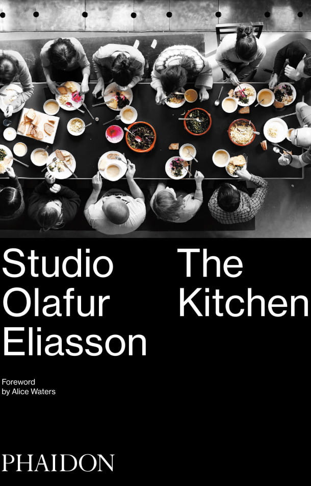 « Studio Olafur Eliasson : The Kitchen », 2016, Phaidon
