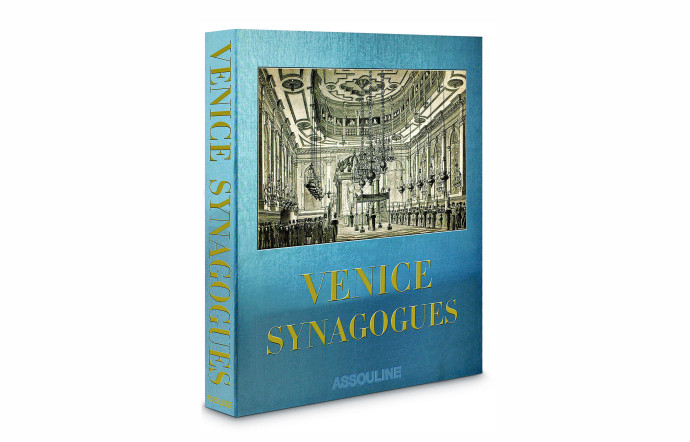 « Venice Synagogues », Umberto Fortis et Laziz Hamani, éditions Assouline, 144 pages.