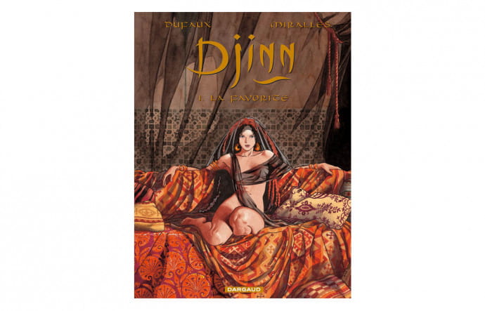 La popularité de la saga Djinn tient au graphisme d’Ana Miralles, dessinatrice espagnole, et à la qualité des intrigues du scénariste Jean Dufaux. Ici, la couverture du premier tome, « La favorite ».