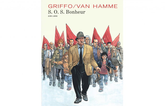 S.O.S. Bonheur, de Jean Van Hamme et Griffo.