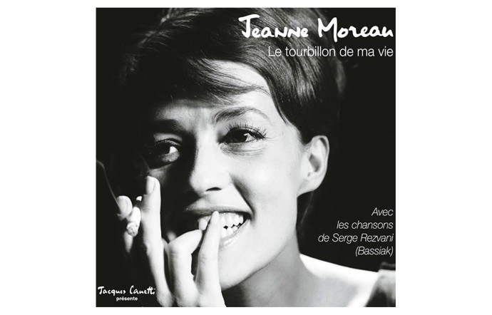 Le Tourbillon de ma vie, Jeanne Moreau, Productions Jacques Canetti, Because Music.