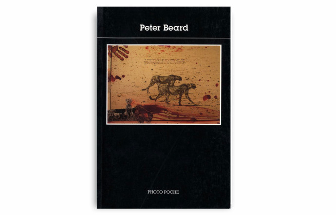 Peter Beard, Christian Caujolle, éditions Actes Sud, 144 p., 13 €.