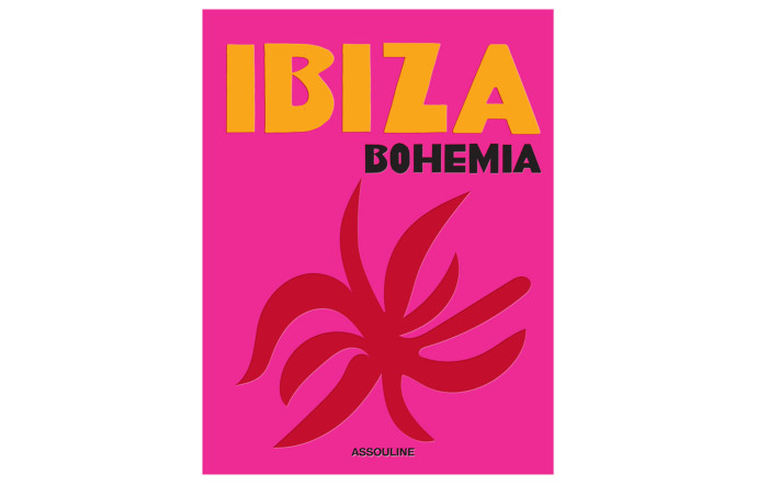 Ibiza Bohemia, Renu Kashyap et Maya Boyd, en anglais, éditions Assouline, 300 p., 85 $.
