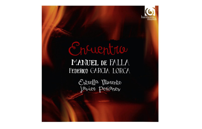 Encuentro, Manuel de Falla et Federico García Lorca (et Bartók, Concerto no 3 pour piano et orchestre), Estrella Morente, Javier Perianes, Harmonia Mundi.
