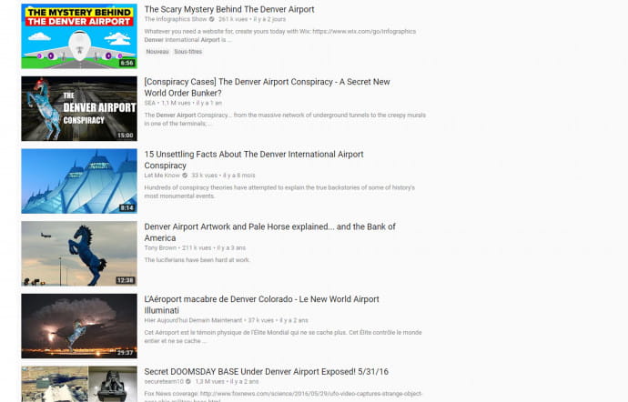 Liste, non exhaustive, des résultats de recherche sur Youtube avec les mots-clés « Denver Airport ». Certaines dépassent le million de vues !