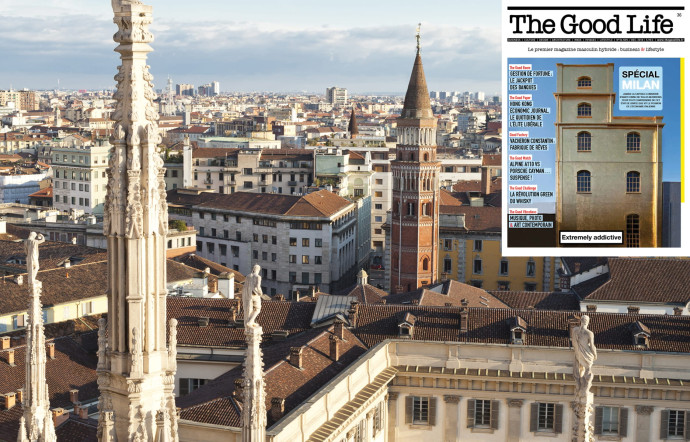 The Good Life #35 : Milan, star de notre numéro d'hiver