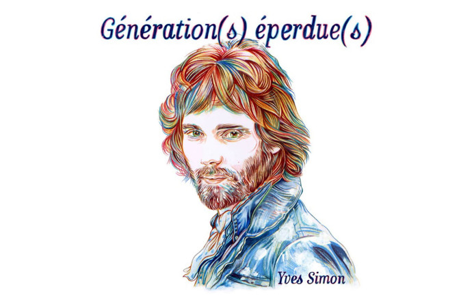 Génération(s) éperdue(s), hommage à Yves Simon, Because Music.