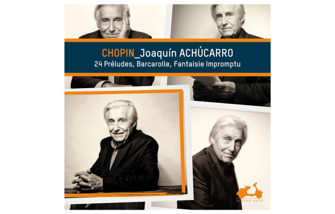 Préludes, Fantaisie Impromptu, deux Nocturnes et Barcarolle de Chopin, Joaquín Achúcarro, La Dolce Volta.