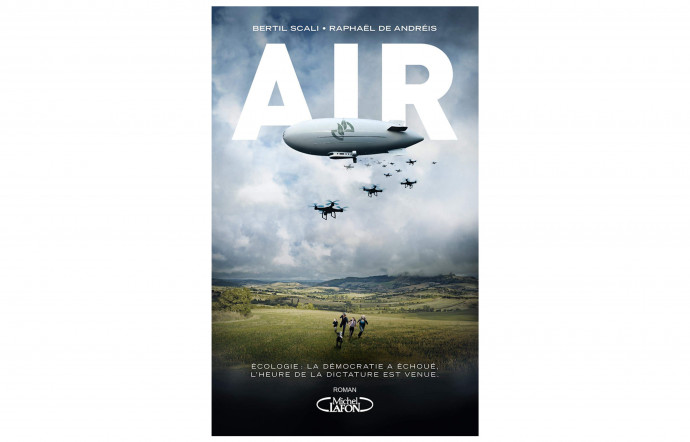 AIR, Bertil Scali et Raphaël de Andréis, éd. Michel Lafon, 18 €. – Prenez l’air ! 5 beaux livres à (s’)offrir