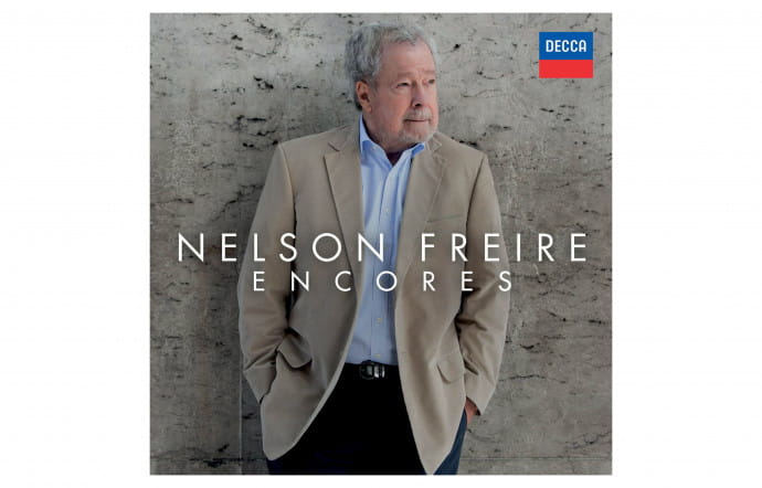 Encores, Nelson Freire (Decca). – Playlist Grand Piano
