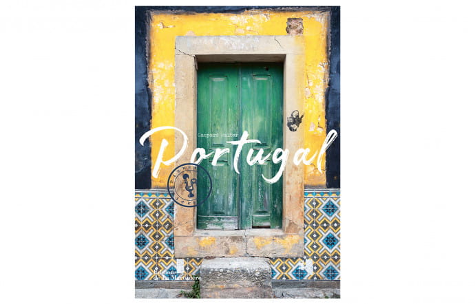 Ticket to Portugal, Gaspard Walter, Editions de La Martinière, 320 p., 25 €