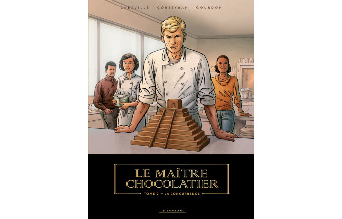 BD : Le Maître Chocolatier, Tome 2, La Concurrence, Le Lombard.