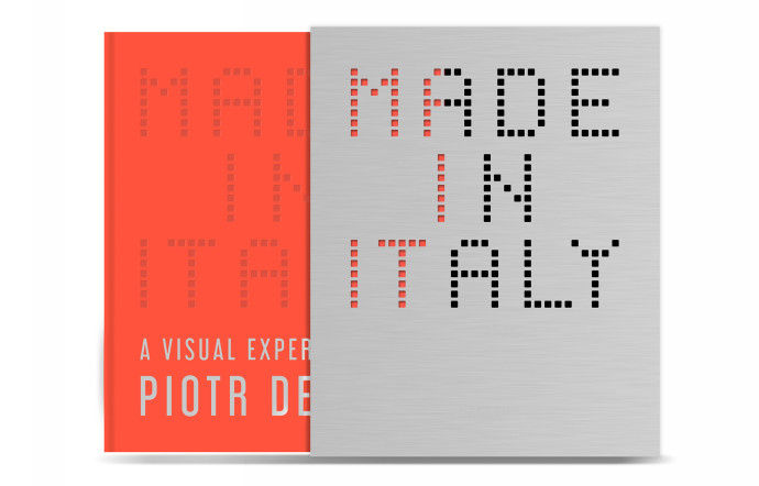 Made in Italy, Piotr Degler, 264 p., en Anglais et Italien, 95 €, www.madeinitalybook.com.