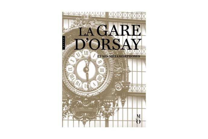 La Gare d’Orsay et ses métamorphoses, ouvrage collectif sous la direction de Clémence Raynaud, Hazan, 192 p., 35 €.